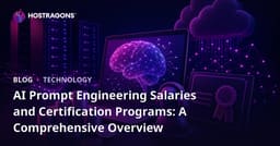 AI Prompt Engineering Salaries and Certification Programs: A Comprehensive Overview