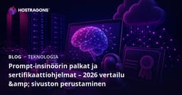 Prompt-insinöörin palkat ja sertifikaattiohjelmat – 2026 vertailu & sivuston perustaminen