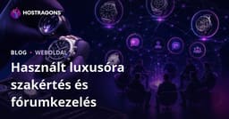 Használt luxusórák szakértői vizsgálata és niche óra fórumok kezelése Magyarországon