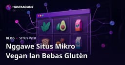 Nggawé Situs Mikro-Niche Kanggo Ulasan Panganan Vegan lan Produk Tanpa Gluten