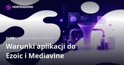 Alternatywy dla AdSense: Warunki i porównanie zarobków Ezoic i Mediavine