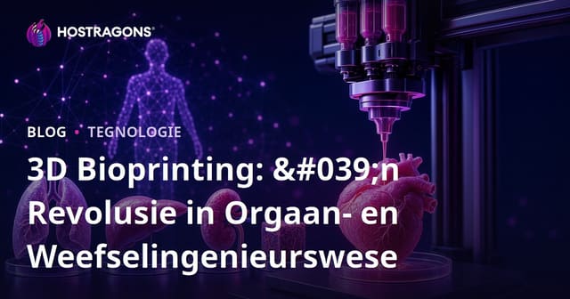 3D Bioprinting: 'n Revolusie in Orgaan- en Weefselingenieurswese