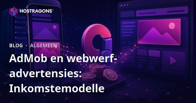 AdMob en webwerf-advertensies: Inkomstemodelle