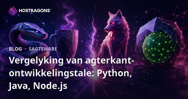 Vergelyking van agterkant-ontwikkelingstale: Python, Java, Node.js