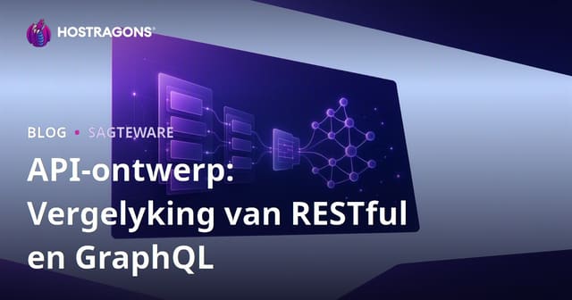API-ontwerp: Vergelyking van RESTful en GraphQL