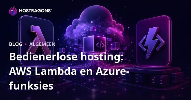 Bedienerlose hosting: AWS Lambda en Azure-funksies