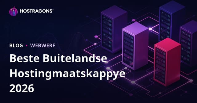 Beste Buitelandse Hostingverskaffers en Prestasieresensies vir 2026