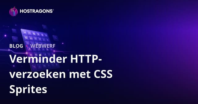 CSS Sprites Tegniek: Verminder HTTP-versoeke vir Vinniger Webwerf Laai