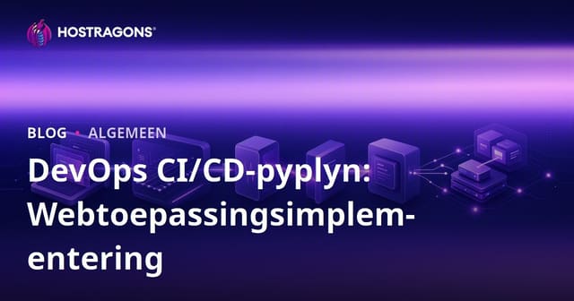 DevOps CI/CD-pyplyn: Webtoepassingsimplementering