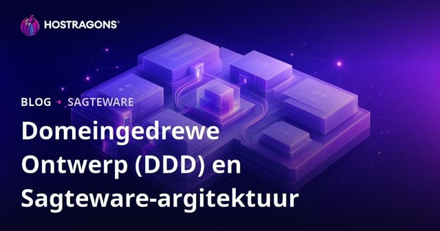 Domeingedrewe Ontwerp (DDD) en Sagteware-argitektuur