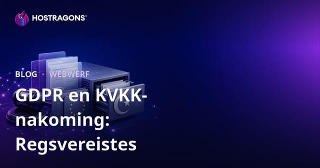 GDPR en KVKK Naleving: Wetlike Vereistes