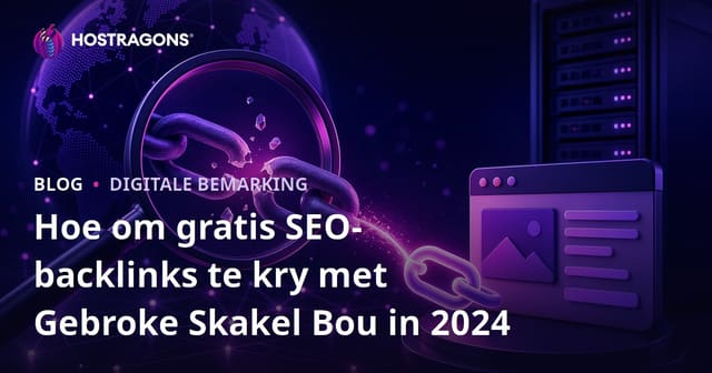 Hoe om gratis SEO-backlinks te kry met Gebroke Skakel Bou in 2024