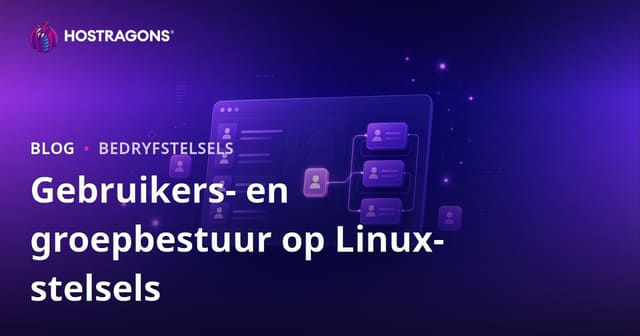 Gebruikers- en groepbestuur op Linux-stelsels