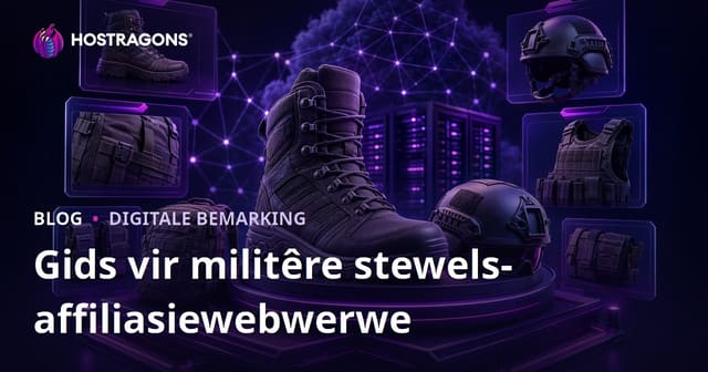 Sleutelstrategieë vir 'n Militêre Bot en Taktiese Toerusting Affiliate Webwerf