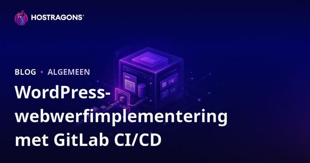 WordPress-webwerfimplementering met GitLab CI/CD
