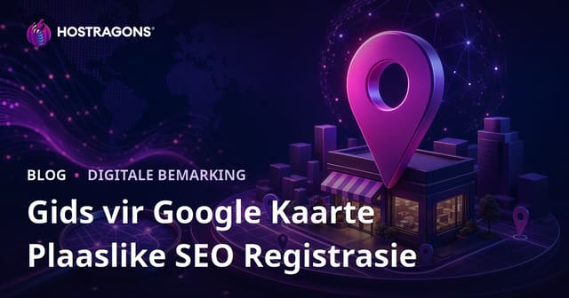 Google Besigheidsprofiel (Plaaslike SEO) Registrasie en Hoe om Boaan Plaaslike Soekresultate te Verskyn