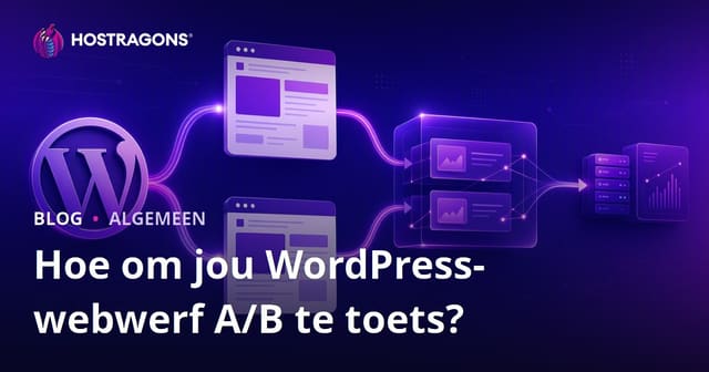 Hoe om A/B-toetsing op jou WordPress-webwerf te doen