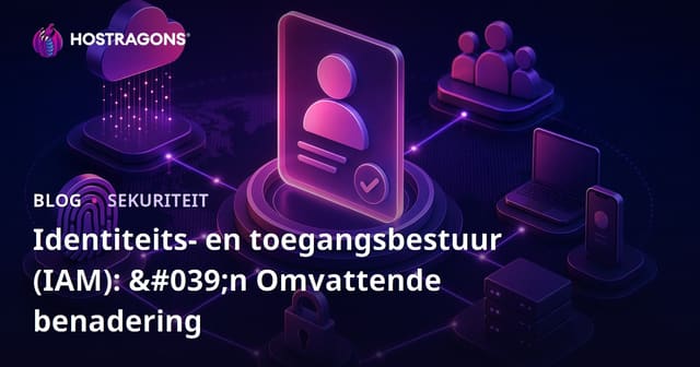 Identiteits- en toegangsbestuur (IAM): 'n Omvattende benadering