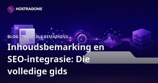 Inhoudsmarkering en SEO Integrasie: Volledige Gids