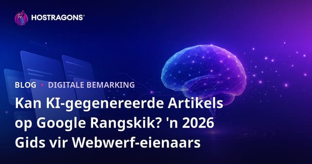 Kan KI-gegenereerde Artikels op Google Rangskik? 'n 2026 Gids vir Webwerf-eienaars