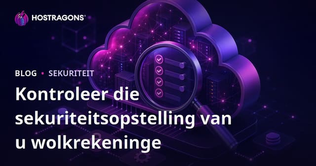 Kontroleer die sekuriteitsopstelling van u wolkrekeninge