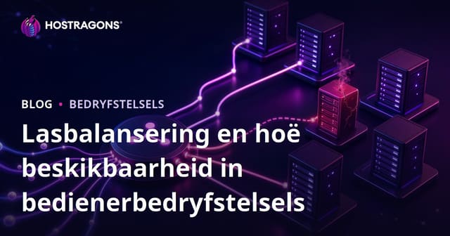 Lasbalansering en hoë beskikbaarheid in bedienerbedryfstelsels