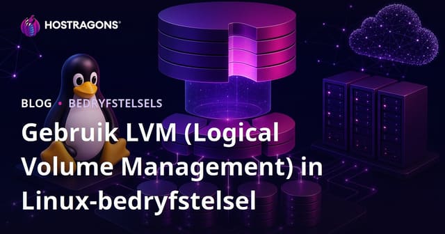 Gebruik LVM (Logical Volume Management) in Linux-bedryfstelsel