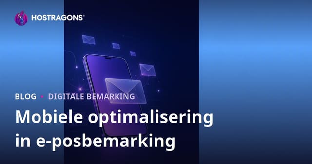 Mobiele optimalisering in e-posbemarking