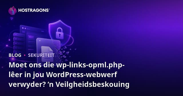 Moet ons die wp-links-opml.php-lêer in jou WordPress-webwerf verwyder? ’n Veilgheidsbeskouing