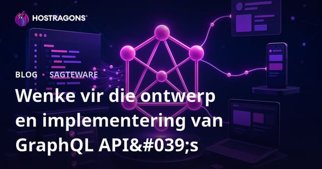 Wenke vir die ontwerp en implementering van GraphQL API's