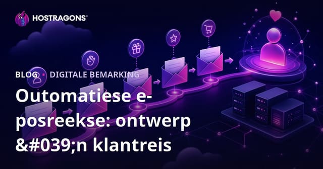 Outomatiese e-posreekse: ontwerp 'n klantreis