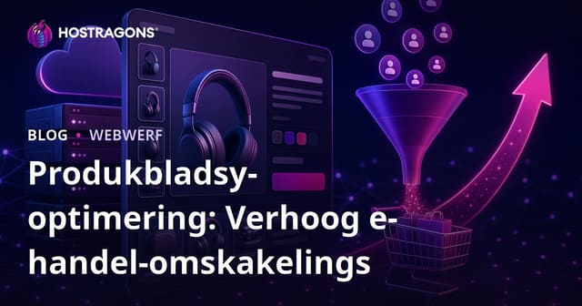 Produkbladsy-optimering: Verhoog e-handel-omskakelings