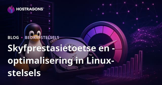 Skyfprestasietoetse en -optimalisering in Linux-stelsels
