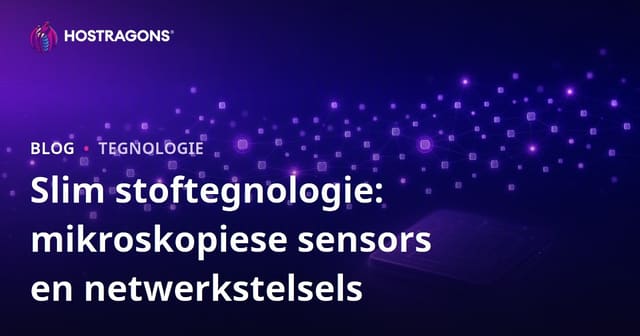 Slim Stoftegnologie: Mikroskopiese Sensors en Netwerksisteme in Afrikaans