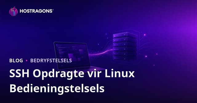 SSH-opdragte vir Linux-bedienerbestuur: Kernkodes vir Webmeesters