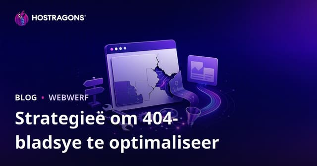 Strategieë om 404-bladsye te optimaliseer