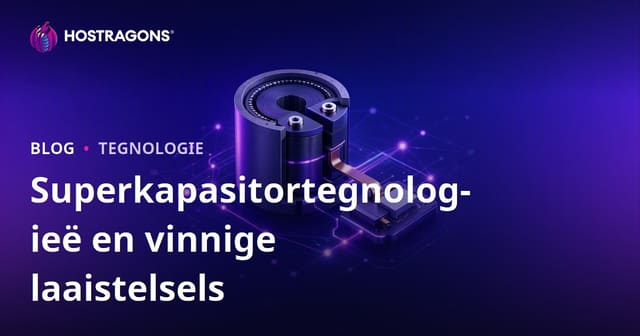 Superkapasitor Tegnologie en Vinnige Laai Sisteme: 'n Omvattende Gids