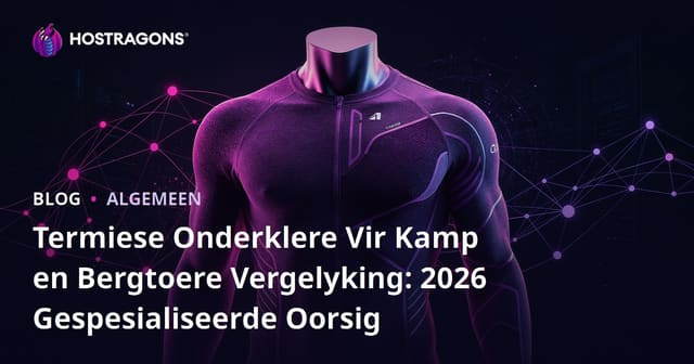 Termiese Onderklere Vir Kamp en Bergtoere Vergelyking: 2026 Gespesialiseerde Oorsig