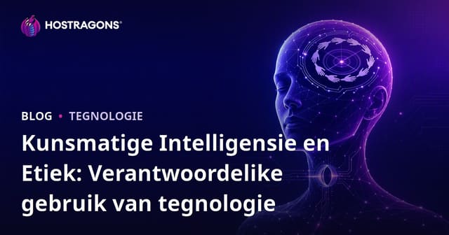 Kunsmatige Intelligensie en Etiek: Verantwoordelike Tegnologiegebruik
