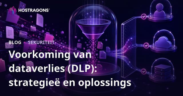 Voorkoming van dataverlies (DLP): strategieë en oplossings