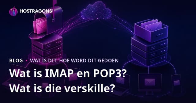 Wat is IMAP en POP3? Wat is die verskille?