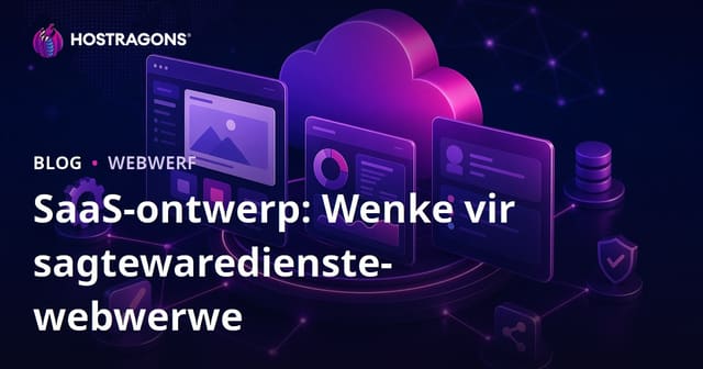 SaaS-ontwerp: Wenke vir sagtewaredienste-webwerwe