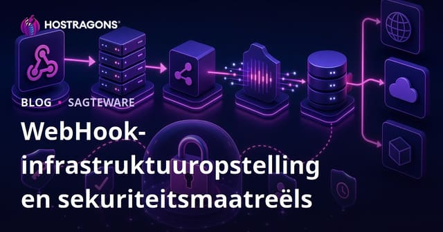 WebHook-infrastruktuuropstelling en sekuriteitsmaatreëls