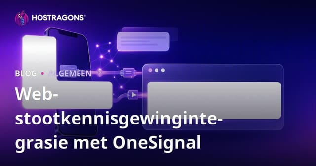 Web-stootkennisgewingintegrasie met OneSignal