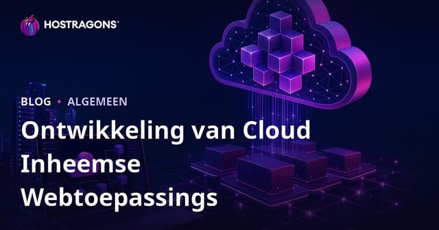 Ontwikkeling van Cloud Native Web Toepassings