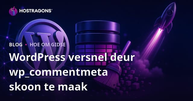 WordPress-databasis: Hoe om die wp_commentmeta-tabel skoon te maak en jou werf vinniger te maak