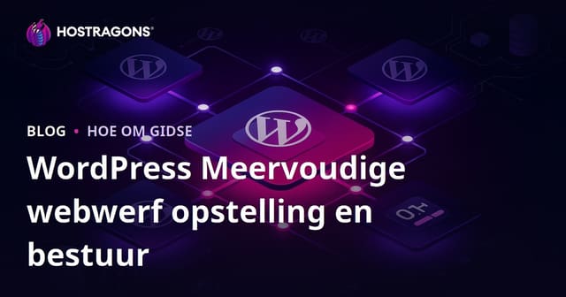 Installasie van WordPress Multisite en bestuur vanuit ’n enkele paneel