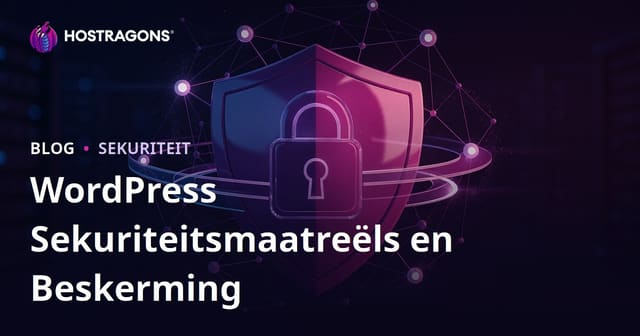 WordPress Sekuriteit Wenke: Beskerm Jou Webwerf Teen Inbraak en Kuberaanvalle