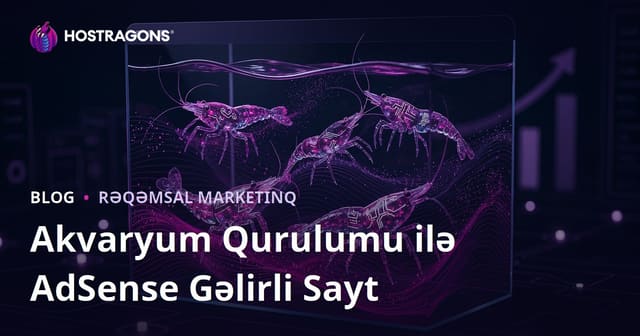 Akvarium Qurulması və Nadirdir Karides Növləri üzrə AdSense Gəliri Yüksək Sayt Yaratmaq