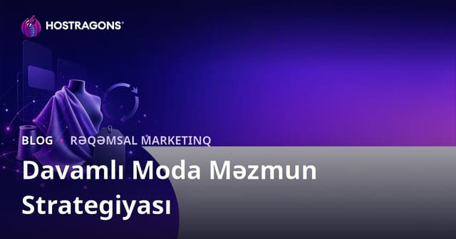 Davamlı Moda və Tullantıdan Hazırlanan Parça Markaları Üçün Məzmun Strategiyası